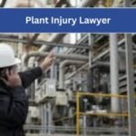 Plant Injury Lawyer